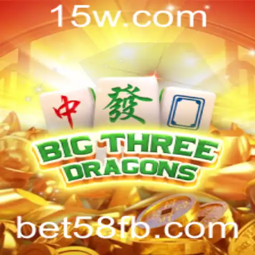 BigThreeDragons: Um Mergulho no Universo do Jogo de Azar com bet58